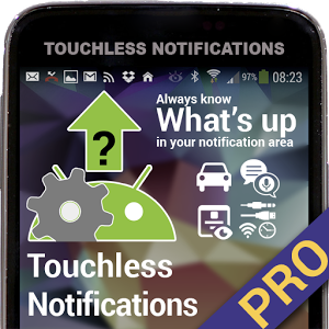 Скачать приложение Touchless Notifications Pro полная версия на андроид бесплатно