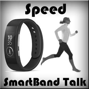 Скачать приложение Speed for SmartBand Talk полная версия на андроид бесплатно