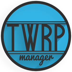 Скачать приложение TWRP Manager  (ROOT) полная версия на андроид бесплатно