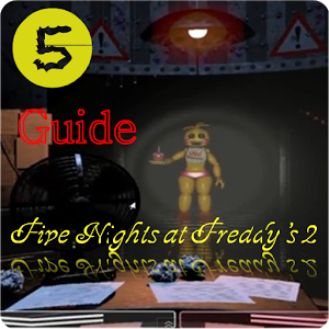 Скачать приложение Freddy 2 Guide F Nights полная версия на андроид бесплатно