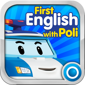 Скачать приложение First English with Poli полная версия на андроид бесплатно