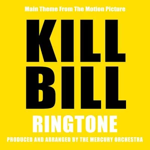 Скачать приложение Kill Bill Ringtone полная версия на андроид бесплатно
